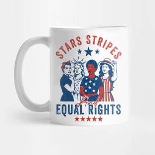 Stars-Stripes-And-Equal-Rights–4th-of-July-Feminist-Equality-Design Mug
